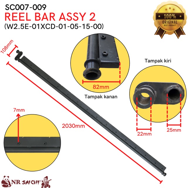 SC007-009     REEL BAR ASSY 2 NR